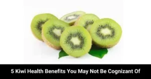 Kiwi Health Benefits