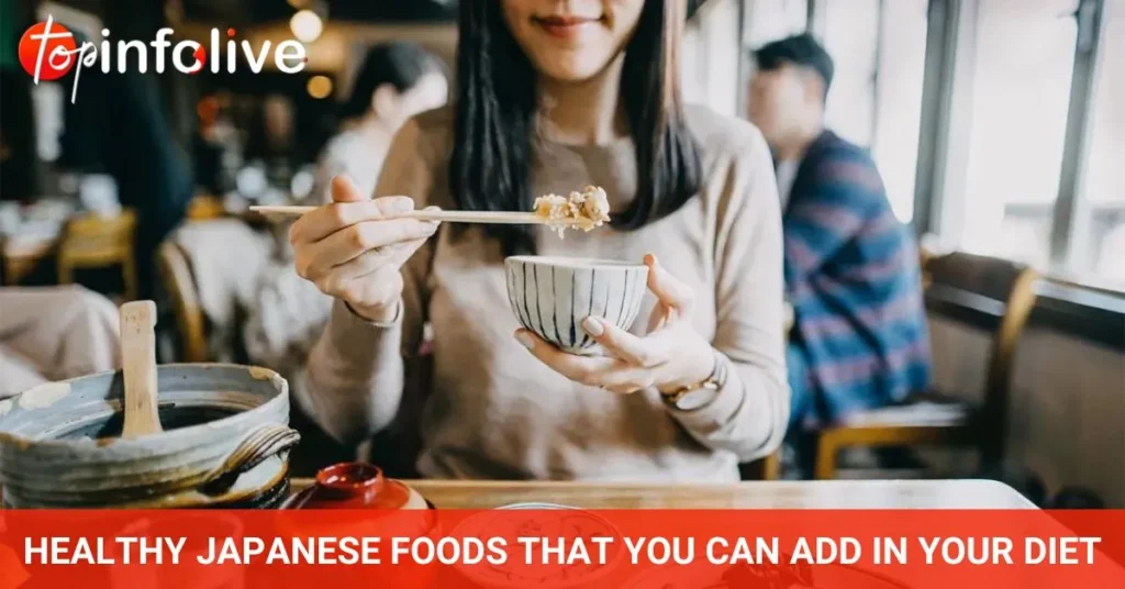 Healthy Japanese Foods