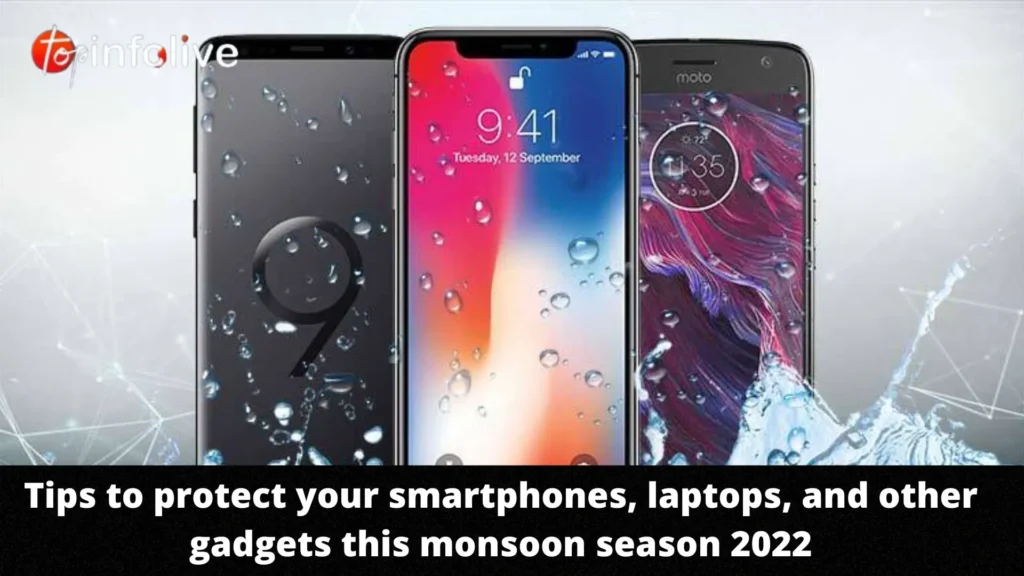 protect gadgets in monsoon